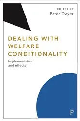 Book cover of Dealing with Welfare Conditionality by Unknown