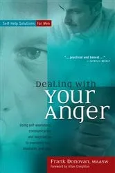 Book cover of Dealing with Your Anger by Frank Donovan