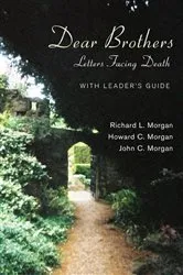Book cover of Dear Brothers, With Leader’s Guide by Richard L. Morgan