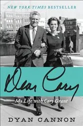 Book cover of Dear Cary by Dyan Cannon