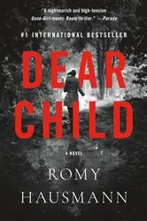 Book cover of Dear Child by Romy Hausmann