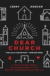 Book cover of Dear Church by lenny duncan