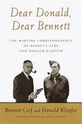 Book cover of Dear Donald, Dear Bennett by Bennett Cerf