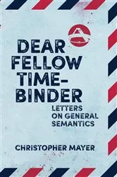Book cover of Dear Fellow Time-Binder by Unknown