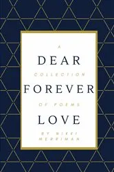 Book cover of Dear Forever Love by Nikki Merriman