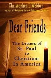 Book cover of Dear Friends by Christopher L. Webber