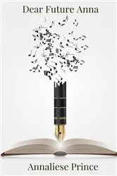 Book cover of Dear Future Anna by Unknown