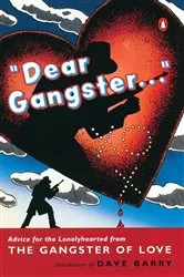 Book cover of Dear Gangster... by Gangster of Love
