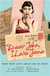 Book cover of Dear John, I Love Jane by Candace Walsh