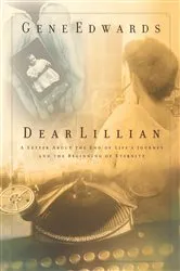 Book cover of Dear Lillian by Gene Edwards
