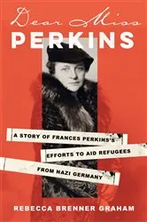 Book cover of Dear Miss Perkins by Rebecca Brenner Graham