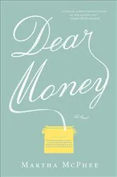 Book cover of Dear Money by Unknown