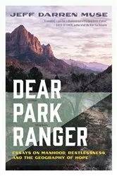 Book cover of Dear Park Ranger by Muse, Jeff, Darren