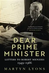 Book cover of Dear Prime Minister by Martyn Lyons