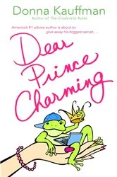 Book cover of Dear Prince Charming by Donna Kauffman