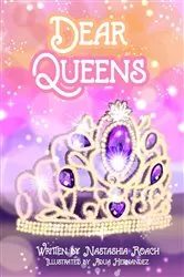 Book cover of Dear Queens by Nastashia Roach