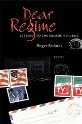 Book cover of Dear Regime by Roger Sedarat