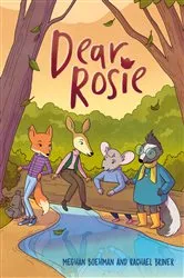 Book cover of Dear Rosie by Meghan Boehman