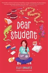 Book cover of Dear Student by Elly Swartz