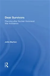 Book cover of Dear Survivors by John Burton
