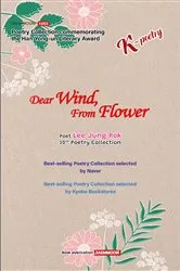 Book cover of Dear Wind from Flower by Lee Jeon-Rok