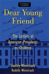 Book cover of Dear Young Friend by Stanley Weintraub