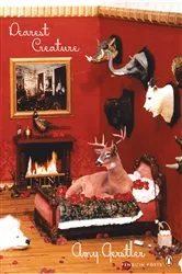 Book cover of Dearest Creature by Amy Gerstler