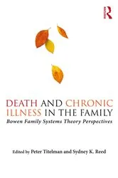 Book cover of Death and Chronic Illness in the Family by Peter Titelman