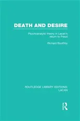 Book cover of Death and Desire (RLE: Lacan) by Richard Boothby