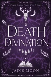 Book cover of Death and Divination by Jadis Moon