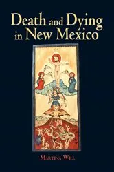 Book cover of Death and Dying in New Mexico by Unknown