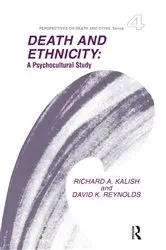 Book cover of Death and Ethnicity by Richard Kalish