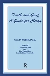 Book cover of Death And Grief by Alan D. Wolfelt