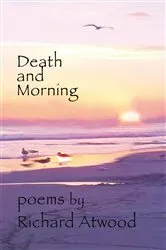 Book cover of Death and Morning by Richard Atwood