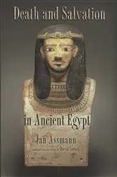 Book cover of Death and Salvation in Ancient Egypt (2nd ed.) by Jan Assmann