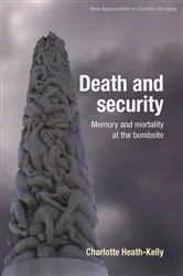 Book cover of Death and security by Charlotte Heath-Kelly