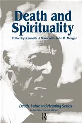 Book cover of Death and Spirituality by Kenneth Doka