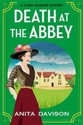 Book cover of Death at the Abbey by Anita Davison