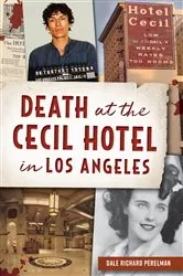 Book cover of Death at the Cecil Hotel in Los Angeles by Dale Richard Perelman