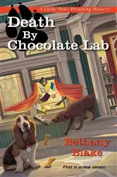Book cover of Death by Chocolate Lab by Bethany Blake