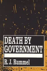 Book cover of Death by Government by R. J. Rummel