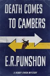 Book cover of Death Comes to Cambers by E.R. Punshon