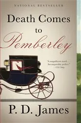 Book cover of Death Comes to Pemberley by P. D. James