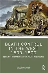 Book cover of Death Control in the West 1500–1800 by Gregory Hanlon