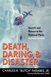 Book cover of Death, Daring, and Disaster by Charles R. 