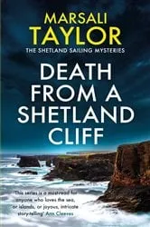 Book cover of Death from a Shetland Cliff by Marsali Taylor