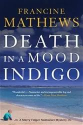 Book cover of Death in a Mood Indigo by Francine Mathews