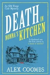 Book cover of Death in Nonna's Kitchen by Alex Coombs