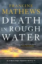 Book cover of Death in Rough Water by Francine Mathews