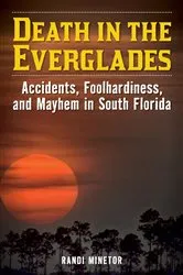 Book cover of Death in the Everglades by Randi Minetor